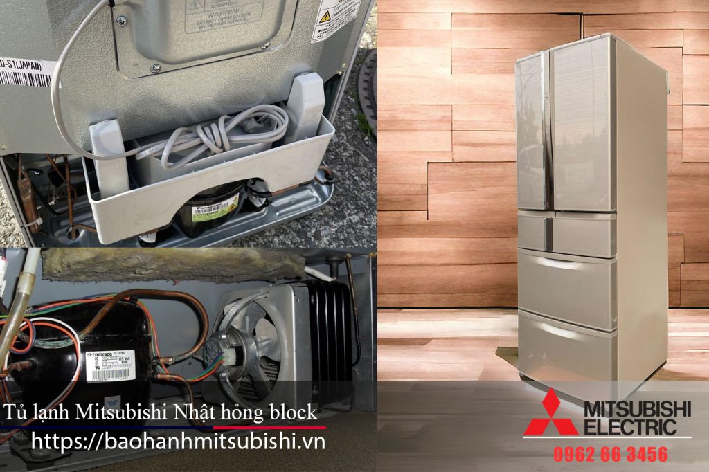 Tủ lạnh Mitsubishi hỏng block do 
