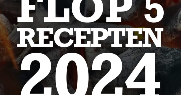 flop5 bbq recepten 2024 uitgelicht
