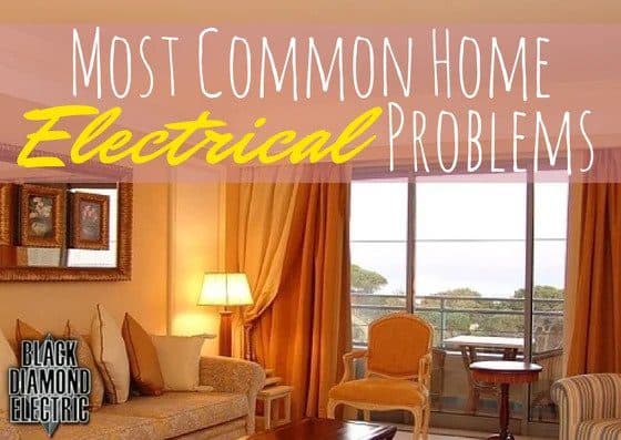 A cozy living room scene highlights "Most Common Home Electrical Problems" with the trusted Black Diamond Experts logo, your 24/7 Utah home service team.
