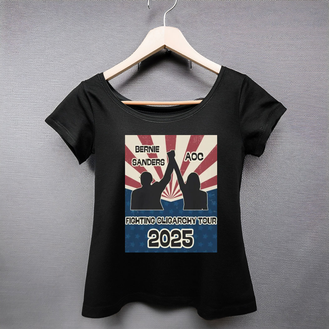 Bernie Sanders AOC Fighting Oligarchy Tour Activist Women T-Shirt