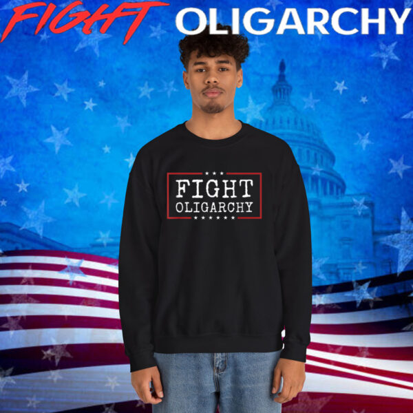 Fight Oligarchy 2025 Shirt