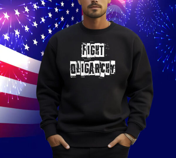 Fight Oligarchy Shirts