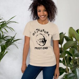 Oligarchy Must End - Unisex t-shirt