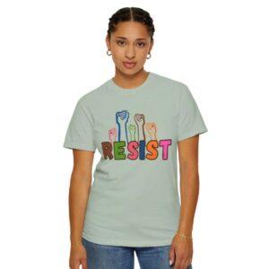 Resist Comfort Colors Protest Shirt