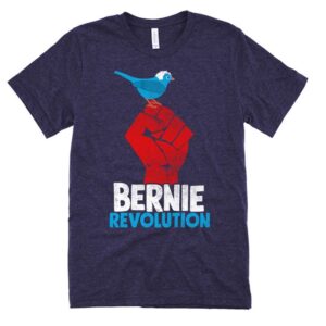 Revolution Fist Bernie Sanders Birdie shirt