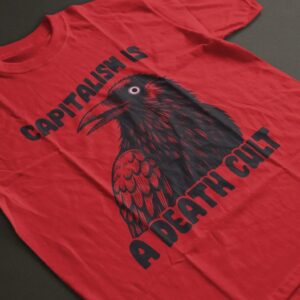 Vintage Capitalism Is A Death Cult Unisex Tee shirt