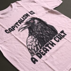 Vintage Capitalism Is A Death Cult Unisex Tee shirt