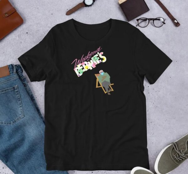 Weekend at Bernie Sanders Unisex t-shirt
