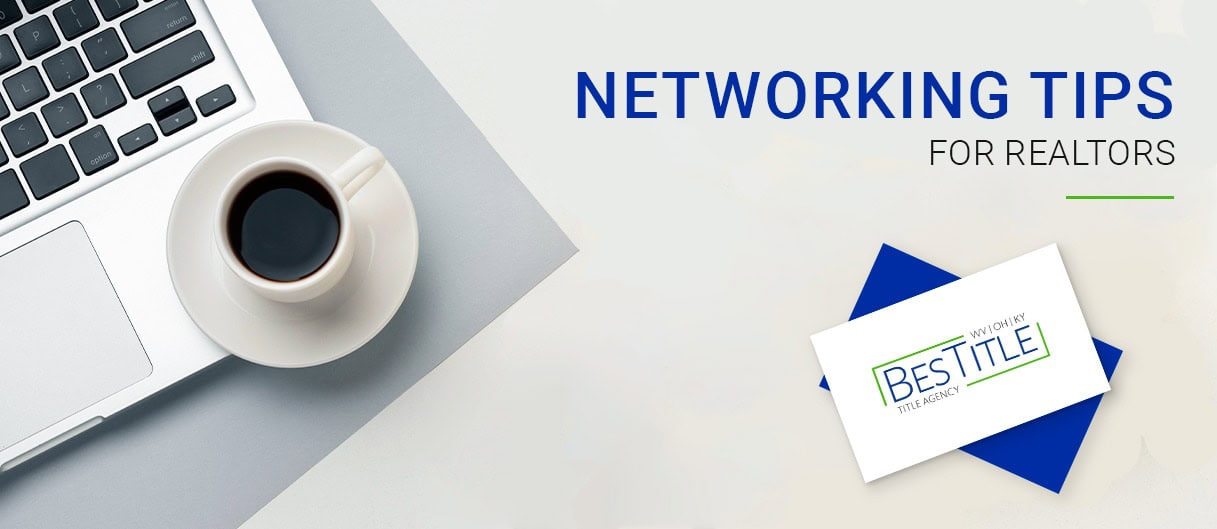 BesTitle: Networking Tips for Realtors