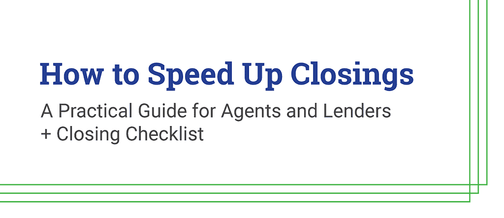 How to Speed Up Closings: A Practical Guide for Agents and Lenders + Closing Checklist by BesTitle