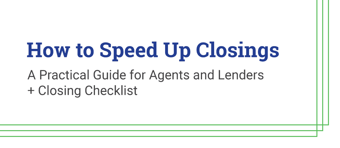 How to Speed Up Closings: A Practical Guide for Agents and Lenders + Closing Checklist by BesTitle