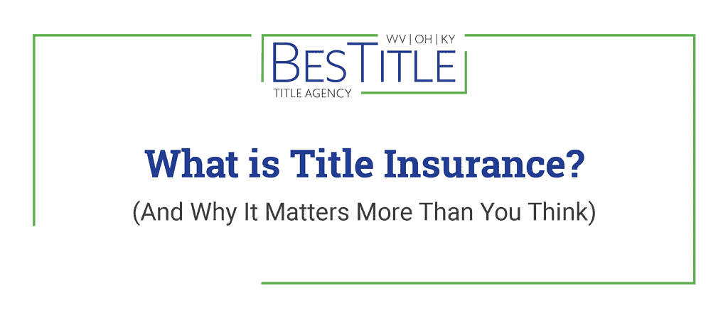 What is Title Insurance? (And Why It Matters More Than You Think)