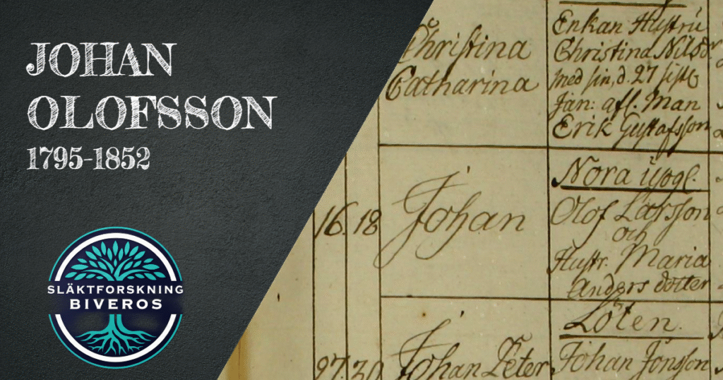 Johan Olofsson, 1795-1852, Släktforskning, Vagnhärad, Nora, Sweden, Heritage, Ancestry, Genealogy, Family History