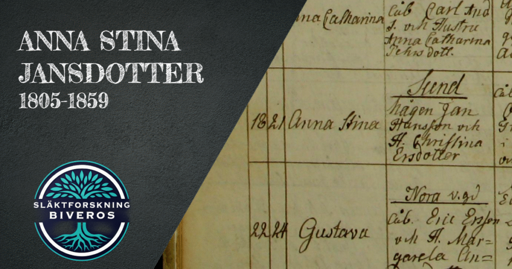 Anna Stina Jansdotter, 1805-1859, Släktforskning, Genealogy, Ancestry, Heritage, Family History, Sweden