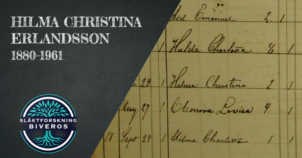 Hilma Christina Erlandsson, 1880, 1961, Släktforskning, Enköping, Juhlin, Genealogy, Heritage, Ancestry, Sweden, Swedish