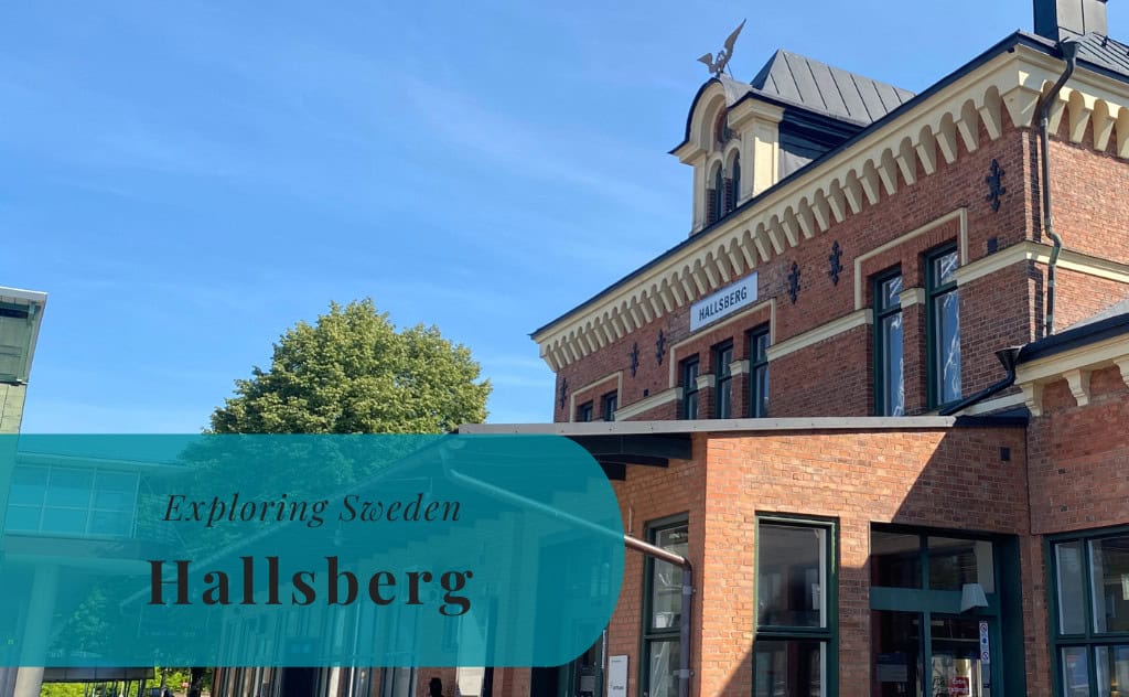 Hallsberg, Närke, Exploring Sweden