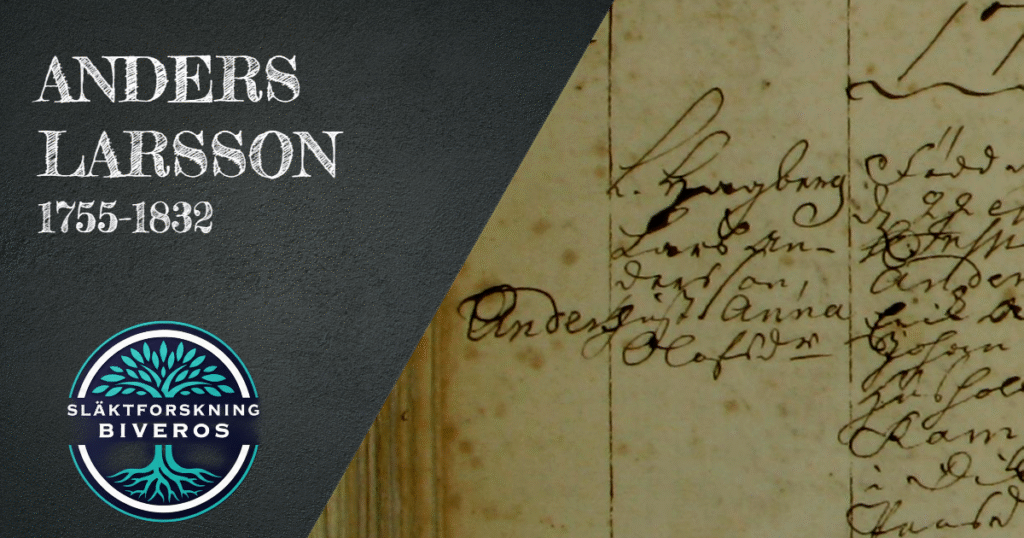 Anders Larsson, 1755, 1832, Släktforskning, Genealogy, Heritage, Swedish, Ancestry
