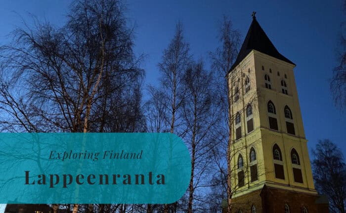 Lappeenranta, Villmanstrand, Exploring Finland