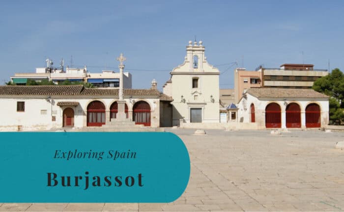 Burjassot, Exploring Spain