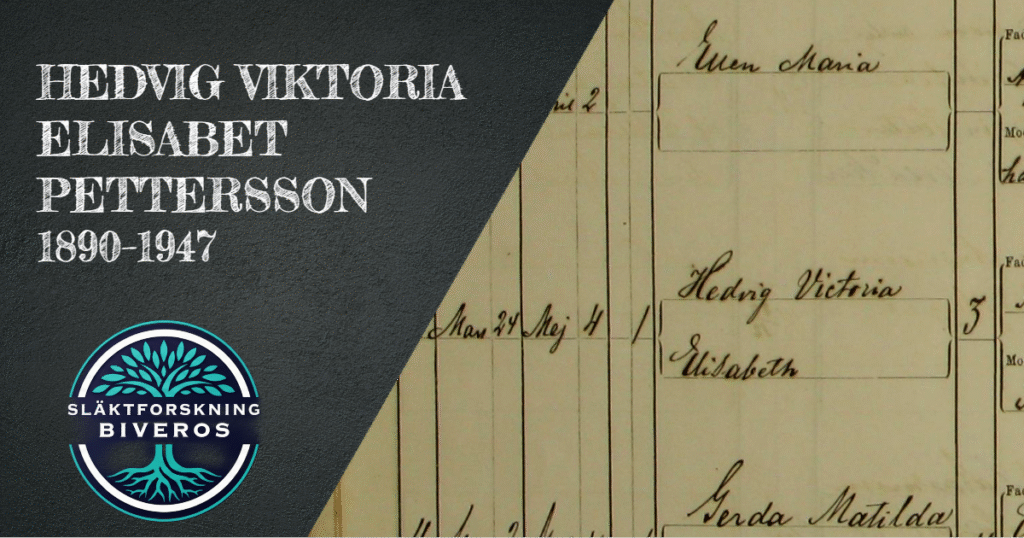 Hedvig Viktoria Elisabet Pettersson (1890–1947), Släktforskning Biveros, Släktträd, Släkthistoria, Family Tree, Swedish Heritage, Ancestry, Sweden Genealogy, MyHeritage, Trosa, Vagnhärad, Rosendal, Karlsson