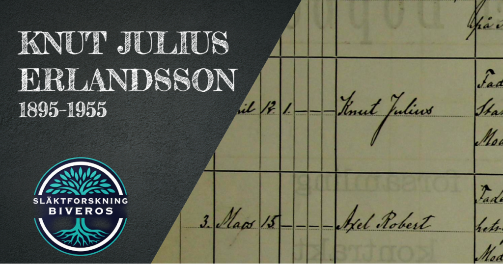 Knut Julius Erlandsson, 1895, 1955, Släktforskning Biveros, Smed, Siggesta, Simtuna, Revelsta, Altuna, Valla, Teda, Husby-Sjutolft, Smedslärling, Enköping, Svinnegarn, Släkthistoria, Släktträd, Swedish Ancestry, Heritage, Sweden, Genealogy