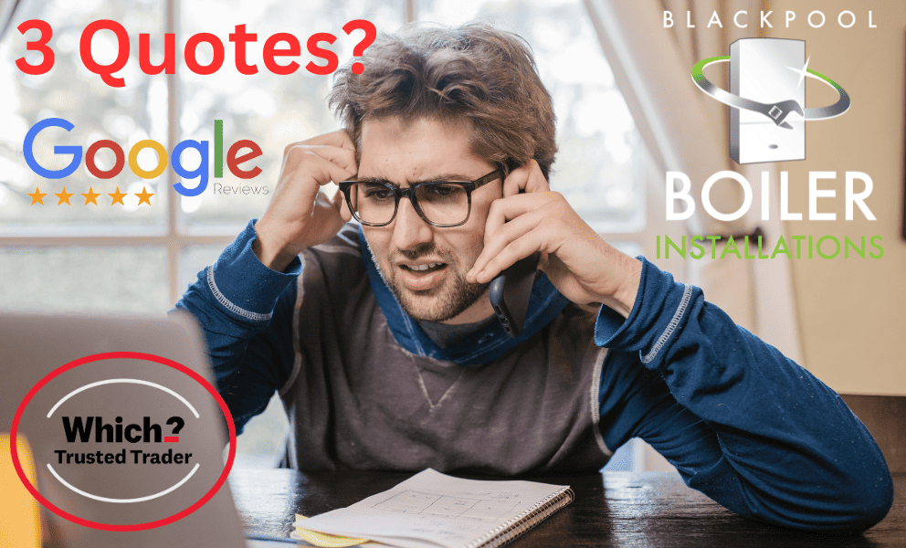 3 quotes for a new boiler in Lytham