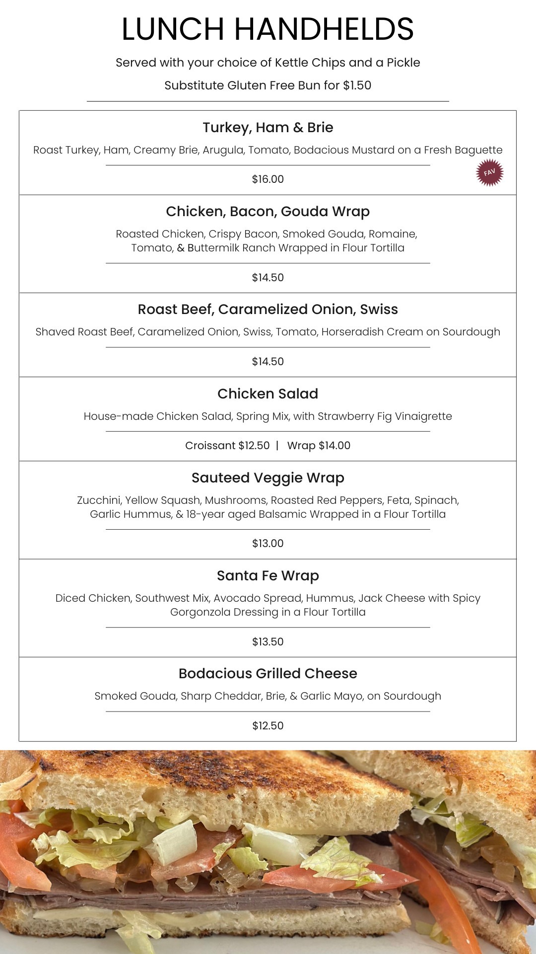 Ally, lunch handhelds at Bodacious Shops, featuring turkey, ham, brie, chicken bacon gouda, roast beef, veggie wraps, and salads for quick, delicious meals.