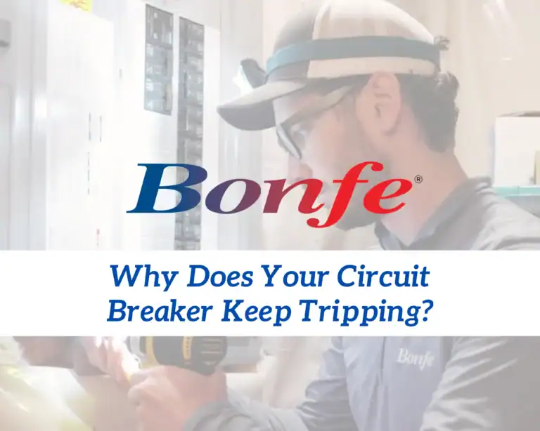 A technician in safety glasses uses a tool near a circuit breaker panel. Text reads: "Bonfe Insider. Why Does Your Circuit Breaker Keep Tripping? February 2026.