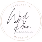 A circular badge with the text "Featured in Wed Plan La Crosse Magazine" in black and gold fonts on a white background.