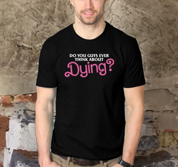 Dying T Shirt