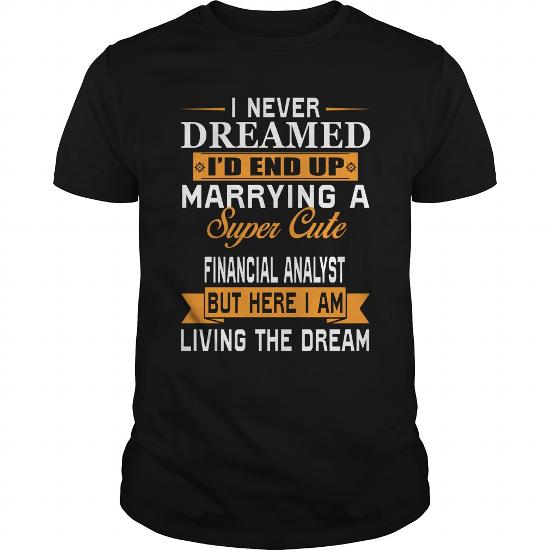 FINANCIAL ANALYST Wife Super Cute