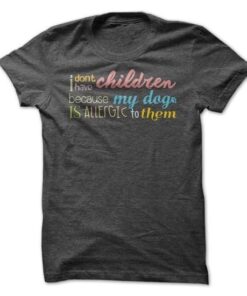 I Dont Have Children