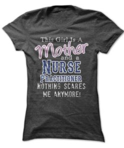 I am a Mother and a Nurse Practitioner