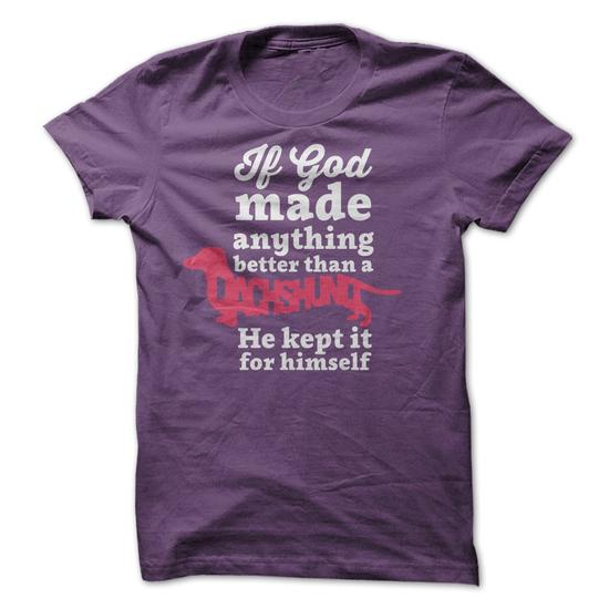 If God Made - Dachshund
