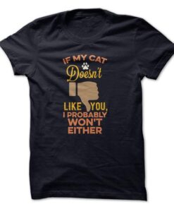 If My Cat Doesnt Like You