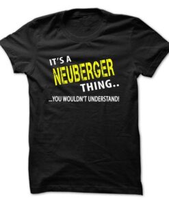 Its a NEUBERGER Thing