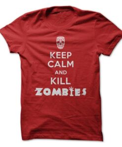Keep Calm and Kill Zombies
