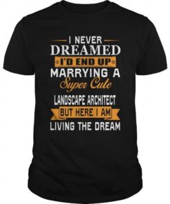 LANDSCAPE ARCHITECT Wife Super Cute