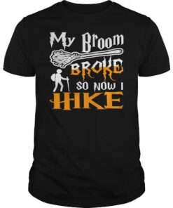 My Broom Broke So Now I Hike