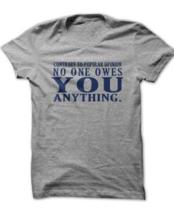 No One Owes You