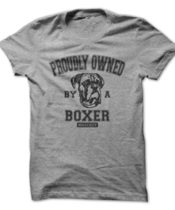 PROUDLY OWNED BY A BOXER
