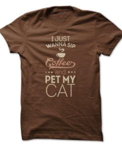 Sip Coffee & Pet My Cat