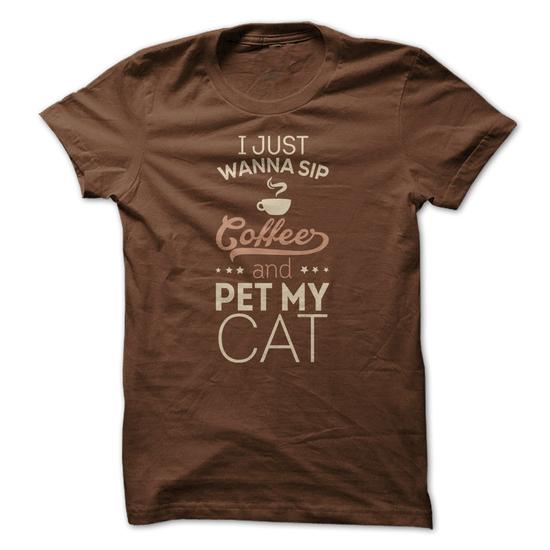 Sip Coffee & Pet My Cat