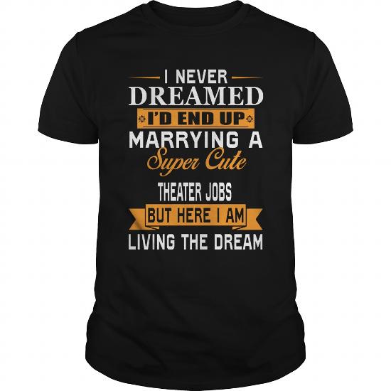 THEATER JOBS Wife Super Cute