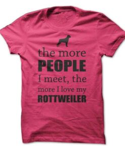 The More I Love My Rottweiler