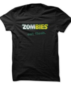 Zombies Eat Flesh