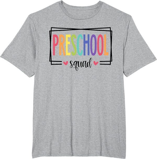 Preschool Squad First Day of School Welcome Back to School T-Shirt - Image 8