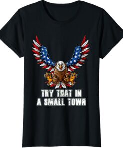 Eagle American Flag Vintage Retro Try That In My Town T-Shirt 74 A1XSsTFkLlL. CLa7C21402C20007C91BtSGT9GXL.png7C02C02C21402C20002B0.02C0.02C2140.02C2000.0 AC UL1500