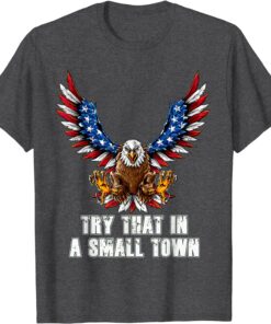 Eagle American Flag Vintage Retro Try That In My Town T-Shirt 55 B17H79I8tS. CLa7C21402C20007C91sOiLMlzHL.png7C02C02C21402C20002B0.02C0.02C2140.02C2000.0 AC UL1500