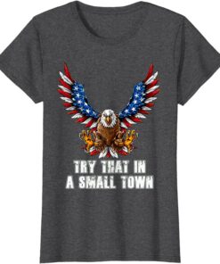 Eagle American Flag Vintage Retro Try That In My Town T-Shirt 73 B1MuEgxHlwS. CLa7C21402C20007C91BtSGT9GXL.png7C02C02C21402C20002B0.02C0.02C2140.02C2000.0 AC UL1500